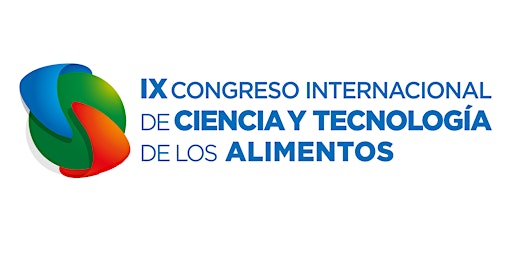 IX Congreso Internacional de Ciencia y Tecnología de los Alimentos 2024 primary image