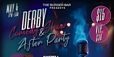 Imagem principal do evento The Burger Bar Presents...Derby Comedy Show & After Party