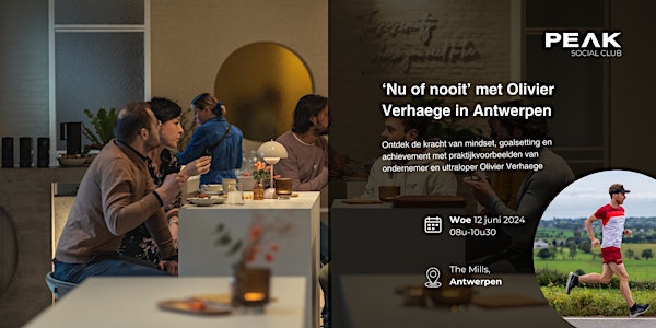Ontbijtsessie - 'Nu of nooit' met ultraloper Olivier Verhaege @ Antwerpen