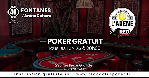 Soirée RedCactus Poker X L'Arène Cahors à FONTANES (46)