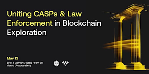 Uniting CASPs  & Law Enforcement in  Blockchain Exploration  primärbild
