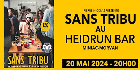 Pierre-Nicolas "Sans Tribu" au Heidrun Bar - 18 Mai 2024