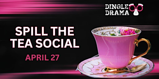 Primaire afbeelding van Spill the Tea Social Hour with Karla Dingle [Online]