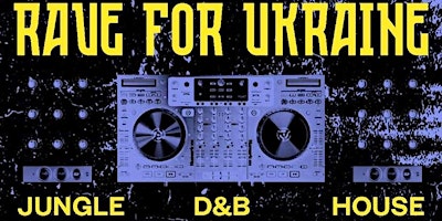 Image principale de Rave For Ukraine