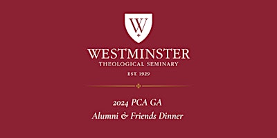 PCA GA Dinner for  Westminster Theological Seminary's Alumni & Friends  primärbild