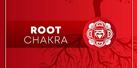 ROOT CHAKRA WORKSHOP