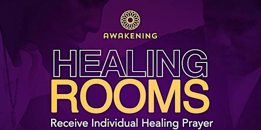 Imagem principal do evento Healing Rooms at Awakening House of Prayer