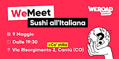 WeMeet | Sushi all'Italiana primary image