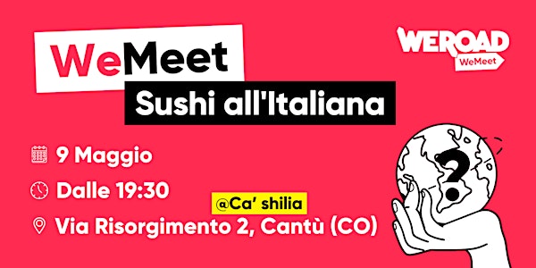 WeMeet | Sushi all'Italiana