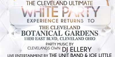 Imagem principal do evento The Ultimate Cleveland White Party Experience