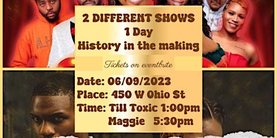 Primaire afbeelding van Two Shows One Night Till Toxic/Maggie (Encore Show)