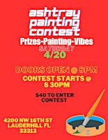 Imagem principal do evento Ashtray Painting Contest 4/20