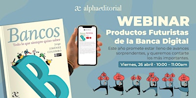 Imagen principal de Productos Futuristas  de la Banca Digital