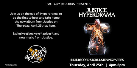 Justice 'Hyperdrama' Listening Party