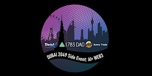 Hauptbild für TOKEN2049 Side Event：AI and Web3（1783DAO Dubai）