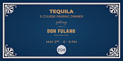 Imagen principal de Don Fulano Tequila Pairing Dinner