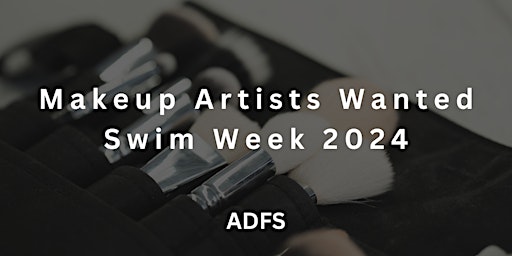 Imagem principal do evento Hair & Makeup Artists Wanted for Swim Week 2024