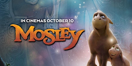 Mosley The Movie - Premier Screening Matakana Cinemas primary image