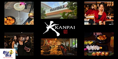 Primaire afbeelding van Biz To Biz Networking at Kanpai Boca Raton