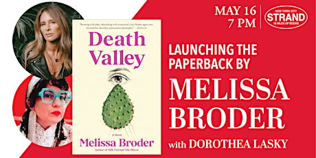 Melissa Broder + Dorothea Lasky: Death Valley