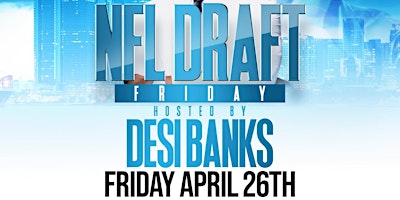 Annex on Friday Presents NFL After Draft Party on April 26 primary image