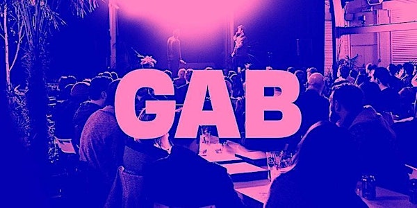 Gab 36 | A Get Together For Creative Folk