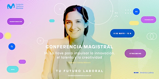 Hauptbild für Conferencia Inteligencia Artificial - Camila Manera -