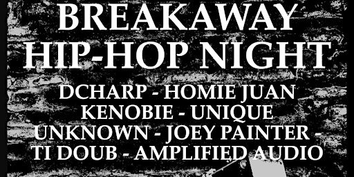 BREAKAWAY HIP-HOP NIGHT - LATTES + LYRICISM  primärbild