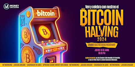 Celebra con Money On Chain el Bitcoin Halving 2024 en Caracas