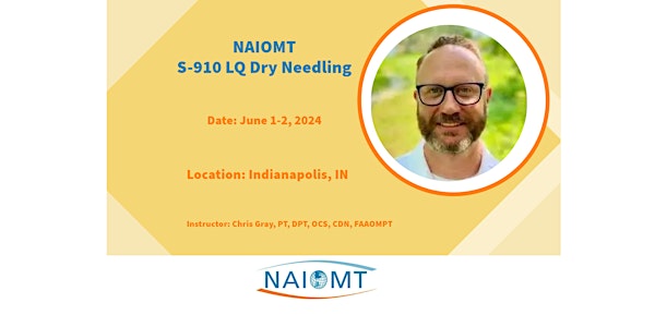 NAIOMT S-910 LQ Dry Needling [Indianapolis]2024