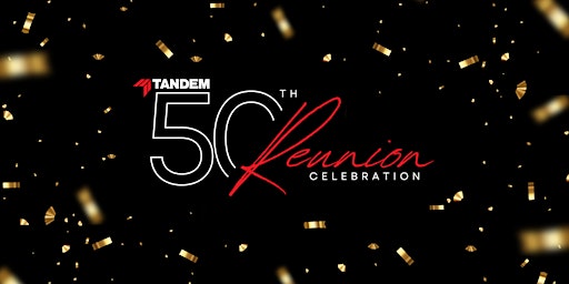 Imagem principal do evento Tandem 50th Reunion