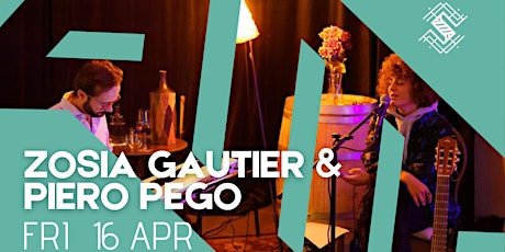 Zosia Gautier & Piero Pego - Live music