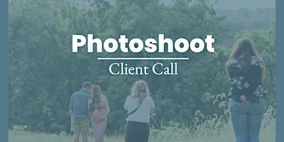 Primaire afbeelding van Photoshoot Client Call! (Holiday Minis!)