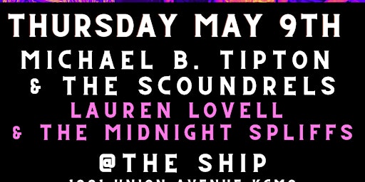 Imagem principal de Michael B. Tipton & The Scoundrels w/ Lauren Lovell & The Midnight Spliffs