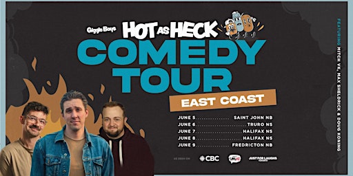 Imagem principal do evento Hot As Heck Comedy Tour | Saint John NB