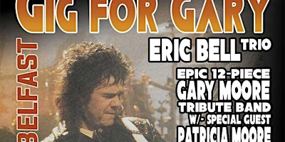 Primaire afbeelding van Gig for Gary 2024 Belfast Statue Fundraiser