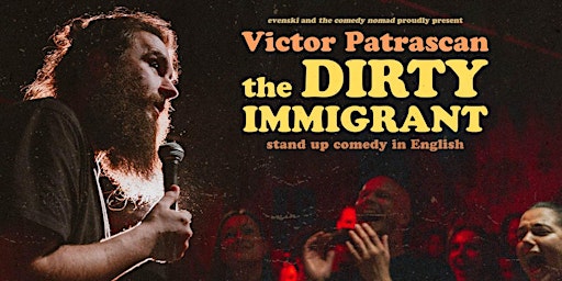 Imagem principal do evento the Dirty Immigrant • Bratislava • Stand up Comedy in English