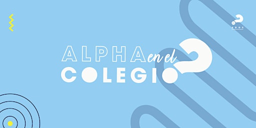 Alpha en el Colegio - Mayo (Borrador) primary image