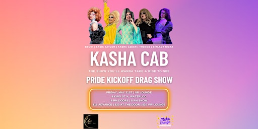 Imagem principal do evento Kasha Cab - Pride Kickoff Drag Show!