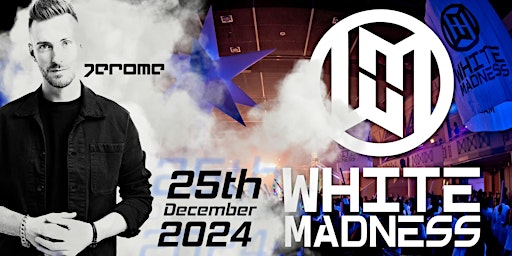 Imagem principal do evento White Madness 2024 mit DJ Jerome