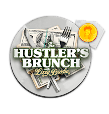 The Hustler's Brunch | Welcome To The D.O.P.E. Game Reunion