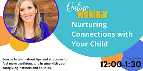 Nurturing Connections with Your Child - Lunch session
