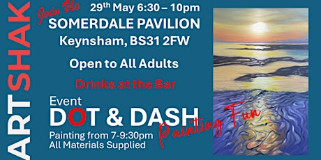 DOT & DASH Painting with Bar