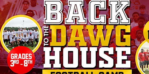 Primaire afbeelding van Back to the dawg house football camp