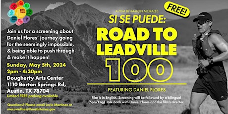 SI SE PUEDE- ROAD TO LEADVILLE 100 Film Screening