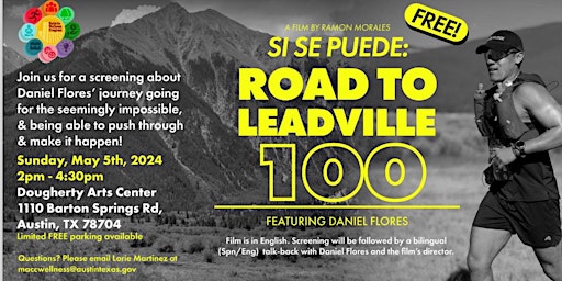 SI SE PUEDE- ROAD TO LEADVILLE 100 Film Screening primary image