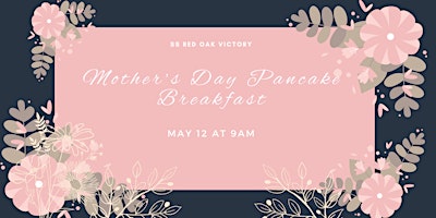 Imagen principal de Mother's Day 2024 Pancake Breakfast