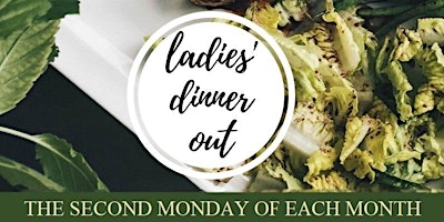 Imagem principal do evento Ladies' Dinner Out - May 2024