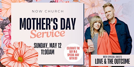 Mother's Day Worship Experience