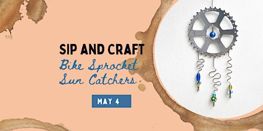 Sip and Craft - Sprocket Sun Catchers primary image